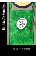 Baristas Vs Zombies