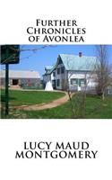 Further Chronicles of Avonlea