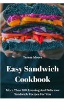 Easy Sandwich Cookbook