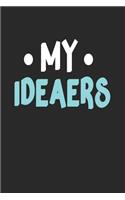 My Ideaers: Blank Lined Journal Notebook To Write In