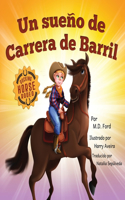 sueño de Carrera de Barril