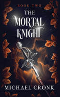 The Mortal Knight