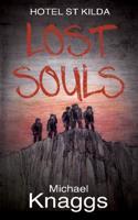 Lost Souls: Hotel St Kilda
