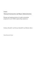 Design and Implementation of a Pilot Orientation Program for New NASA Engineering Employees