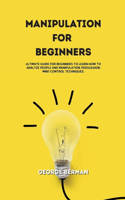 Manipulation For Beginners