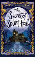 Secret of Splint Hall