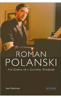 Roman Polanski: The Cinema of a Cultural Traveller