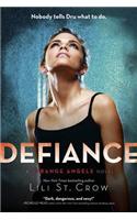 Strange Angels: Defiance