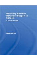 Delivering Effective Behaviour Support in Schools