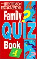 The Hutchinson Encyclopedia Family Quiz Book 4