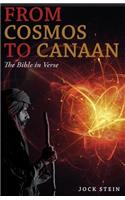 From Cosmos to Canaan