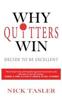 Why Quitters Win