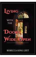 Living with the Doors Wide Open