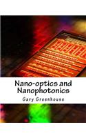 Nano-optics and Nanophotonics