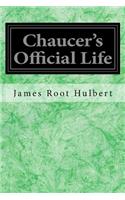 Chaucer's Official Life