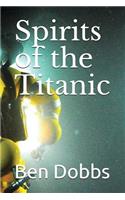 Spirits of the Titanic