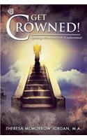 Get Crowned!