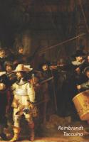 Rembrandt Taccuino