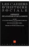 N 16 - Naissance de La Gauche Et de La Droite. Le Pcf Et Le Mouvement Autonomiste Breton. Kim Dae Jung, Prix Nobel. Presse Et Syndicalisme a Cuba: (6065106 Collections Histoire)