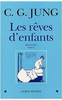 Reves D'Enfants - Tome 1 (Les)