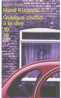 Quelque chose a te dire