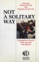 Not a Solitary Way