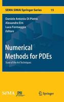 Numerical Methods for Pdes: State of the Art Techniques