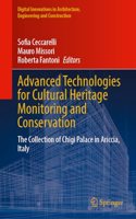 Advanced Technologies for Cultural Heritage Monitoring and Conservation