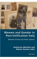 Women and Gender in Post-Unification Italy