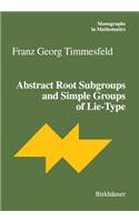 Abstract Root Subgroups and Simple Groups of Lie-Type
