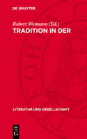 Tradition in Der Literaturgeschichte