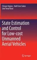 State Estimation and Control for Low-Cost Unmanned Aerial Vehicles