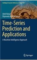 Time-Series Prediction and Applications