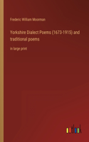 Yorkshire Dialect Poems (1673-1915) and traditional poems