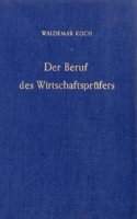 Der Beruf Des Wirtschaftsprufers