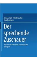 Sprechende Zuschauer