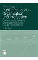 Public Relations - Organisation Und Profession