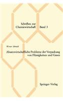 Absatzwirtschaftliche Probleme Der Verpackung Von Flüssigkeiten Und Gasen