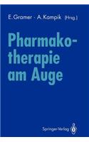 Pharmakotherapie am Auge