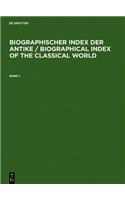 Biographischer Index Der Antike / Biographical Index of the Classical World