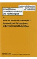 International Perspectives in Environmental Education