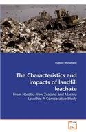 Characteristics and impacts of landfill leachate