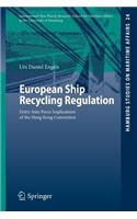 European Ship Recycling Regulation
