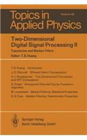 Two-Dimensional Digital Signal Processing II