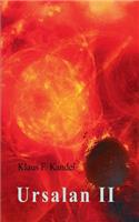 Ursalan II: (German)