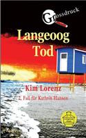 Langeoog Tod Großdruck