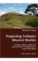 Projecting Tolkien's Musical Worlds