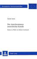 Der Anachronismus Anarchischer Komik