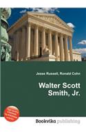 Walter Scott Smith, Jr.