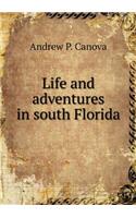 Life and Adventures in South Florida